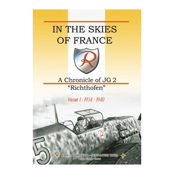 In the Skies of France-A Chronicle of JG 2 "Richthofen" Vol.1:19