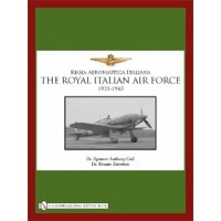 The Royal Italian Air Force 1923 - 1945