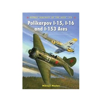 095,Polikarpov I-15,I-16 and I-153 Aces