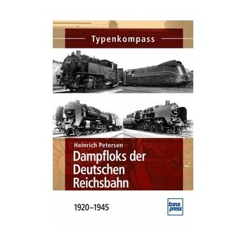 Dampfloks der deutschen Reichsbahn 1920-1945
