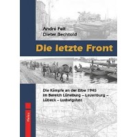 Die letzte Front - Die Kämpfe an der Elbe 1945