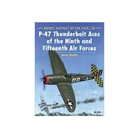 030,Thunderbolt Aces of the Ninth and Fifteenth Air Force