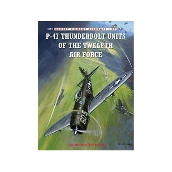 092,P-47 Thunderbolt Units of the Twelfth Air Force