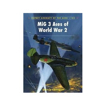 102, MiG-3 Aces of World War 2