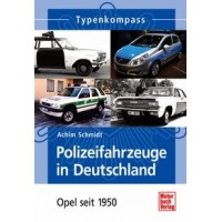 Polizeifahrzeuge in Deutschland - Opel seit 1950