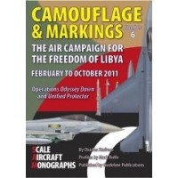6,The Air Campaign for the Freedom of Lybia February to October 2011