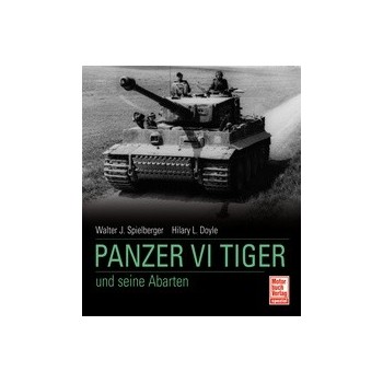 Panzer VI Tiger und seine Abarten