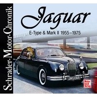 Jaguar E-Type & Mark II 1955-1975