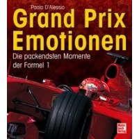 Grand Prix Emotionen-Die packendsten Momente der Formel 1