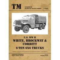 6025,U.S. WW II White,Brockway & Corbitt 6-ton 6x6 Trucks