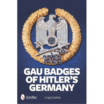 Gau Badges of Hitler`s Germany
