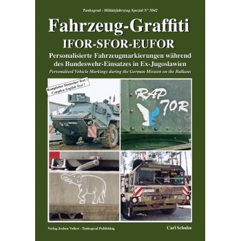 5042,Fahrzeug Graffiti IFOR-SFOR-EUFOR