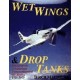 Wet Wings & Drop Tanks - Recollections of American Transcontinental Air Racing 1928-1970