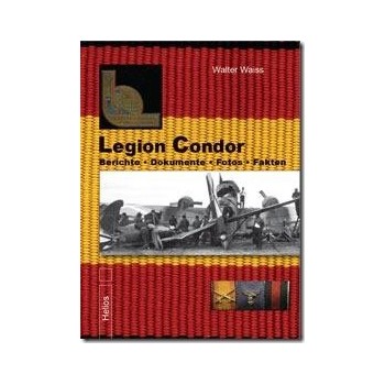 Legion Condor Band 1 : Fotoband und Namenslisten