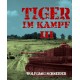 Tiger im Kampf III