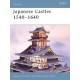 5,Japanese Castles 1540-1640
