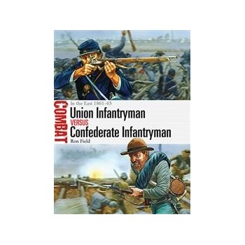 2,Union Infantryman vs Confederate Infantryman Eastern Theater 1861-65