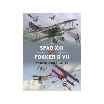 17,Spad XIII vs Fokker D VII - Western Front 1916-18