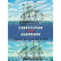 19,Constitution vs Guerriere - Frigates during the War of 1812