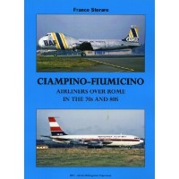 Ciampino-Fiumicino -Airliners over Rome in the 70s and 80s