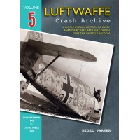 Luftwaffe Crash Archive Vol.5