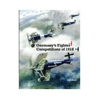 Germany`s Fighter Competitions of 1918