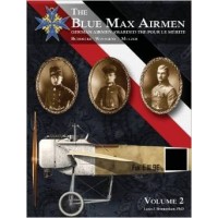 The Blue Max Airmen Vol.2