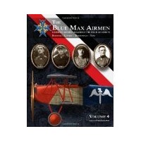 The Blue Max Airmen Vol.4