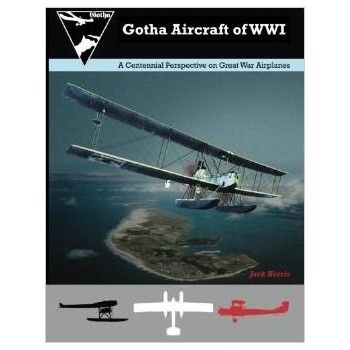 Gotha Aircraft of WW I