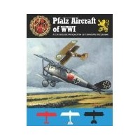 Pfalz Aircraft of WW I