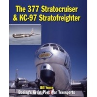 The 377 Stratocruiser & KC-97 Stratofreighter