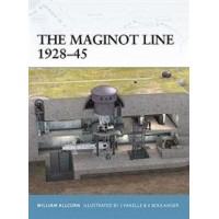 10,The Maginot Line 1928 - 1945