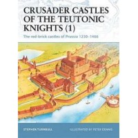 11, Crusader Castles of the Teutonic Knights (1)
