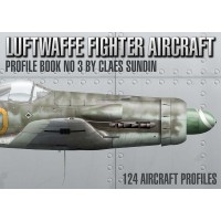Luftwaffe Fighter Aircraft Profile Book No.3