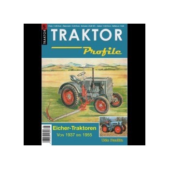 5,Eicher Traktoren von 1937-1955 Teil 1