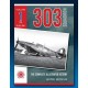 303 Squadron - The Complete Illustrated History