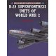 033,B-29 Superfortress Units of World War II