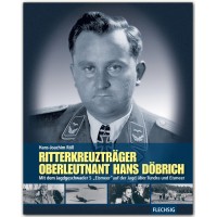 Ritterkreuzträger Oberleutnant Hans Döbrich