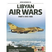 19,Libyan Air Wars Part 1 : 1973 - 1985