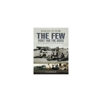 The Few - Fight for the Skies