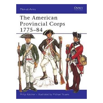 1,The American Provincial Corps 1775 - 1784
