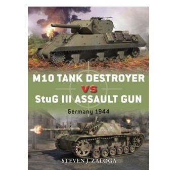 53,M10 Tank Destroyer vs StuG III Assault Gun Germany 1944