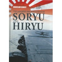 The Japanese Aircraft Carriers Soryu and Hiryu