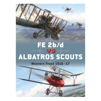 55,FE 2b/d vs Albatros Scouts Western Front 1916 - 1917