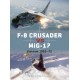 61, F-Crusader vs MiG-17 Vietnam1965 - 1972
