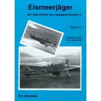 Eismeerjäger-Zur Geschichte des Jagdgeschwaders 5 Teil 1:Zerstör