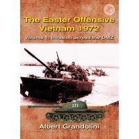 2,The Easter Offensive Vietnam 1972 Vol.1: Invasion across the DMZ