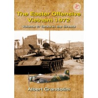 3,The Easter Offensive - Vietnam 1972 Vol.2 : Tanks in the Streets
