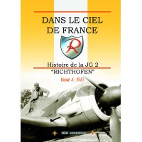 Dans le Ciel de France - Histoire de la JG 2 "Richthofen" Vol.4 : 1943