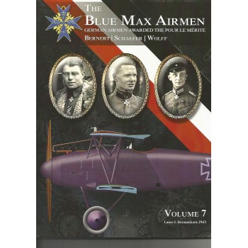 The Blue Max Airmen Vol.7:Bernert,Schaefer,Wolff